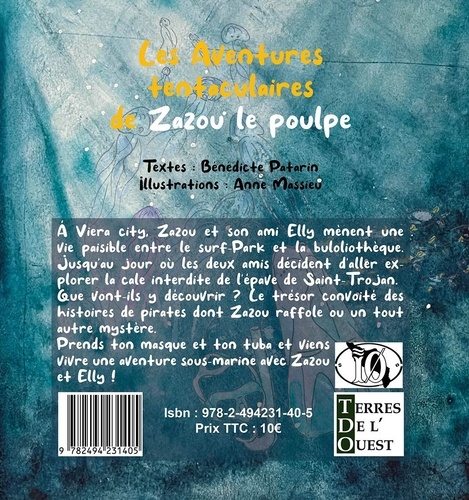 Les aventures tentaculaires de zazou le poulpe