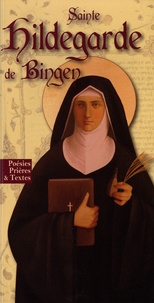  Bénédictines - Sainte Hildegarde de Bingen.