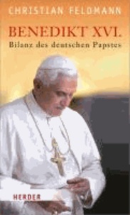 Benedikt XVI. - Bilanz des deutschen Papstes.