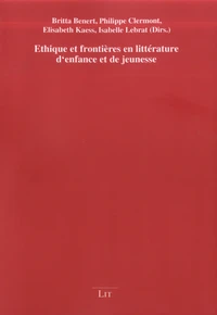 Ethique et frontières en littérature d'enfance et de jeunesse