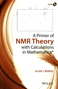 A Primer of NMR Theory with Calculations in Mathematica