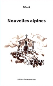 Bénet - Nouvelles alpines.