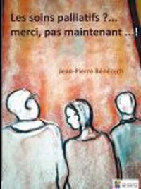Les soins palliatifs...?