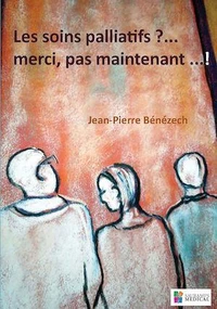Les soins palliatifs...?