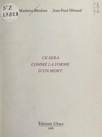 Ce sera comme la forme d'un mort