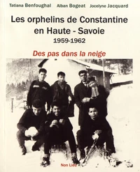 Les orphelins de Constantine en Haute-Savoie (1959-1962)