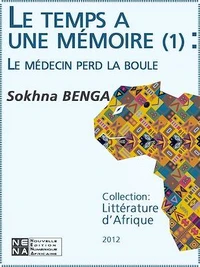 Le temps a une mémoire : Le médecin perd la boule (Episode 1)