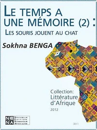 Le temps a une mémoire : Les souris jouent au chat (Épisode 2)