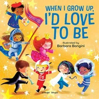 When I Grow Up, I Want to