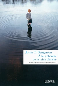 A la recherche de la reine blanche
