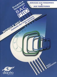 Services aux personnes & aux territoires 1re/Tle Bac Pro