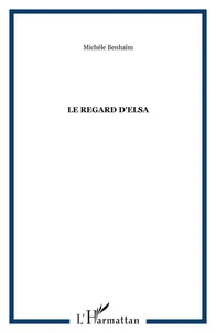 Le regard d'Elsa