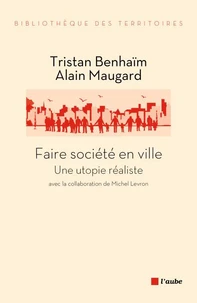 Faire société en ville
