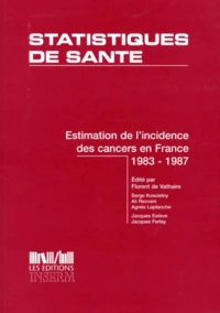 Estimation de l'incidence des cancers en France