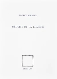 Déduits de la lumière