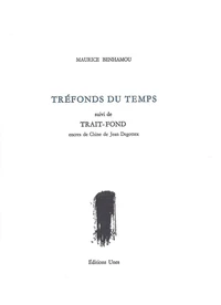 Tréfonds du temps