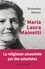 Maria Laura Mainetti. Témoignages, lettres et notes