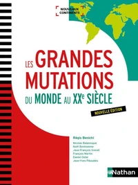 Les grandes mutations du monde