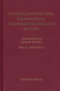 National, International, Transnational : Harmonischer Dreiklang im Recht