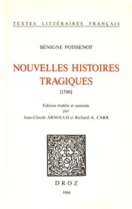 Bénigne Poissenot - Nouvelles histoires tragiques (1586).