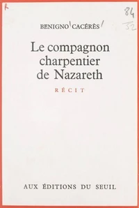 Le compagnon charpentier de Nazareth