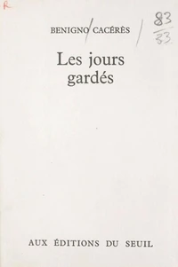 Les jours gardés