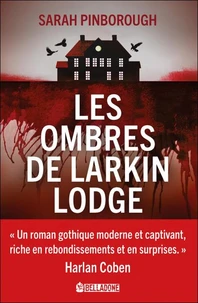 Les ombres de Larkin Lodge
