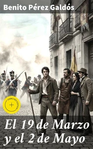 El 19 de Marzo y el 2 de Mayo