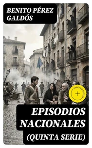 Episodios nacionales (Quinta serie)
