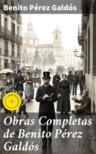 Obras Completas de Benito Pérez Galdós