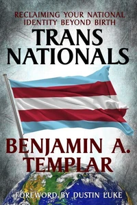 TransNationals: Reclaiming Your National Identity Beyond Birth