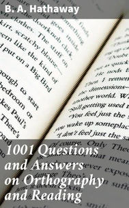 1001 Questions and Answers on Orthography and Reading