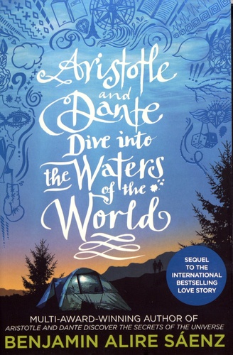 Benjamin Alire Saenz - Aristotle and Dante Dive Into the Waters of the World.
