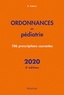 Benjamin Azémar - Ordonnances en pédiatrie - 106 prescriptions courantes.