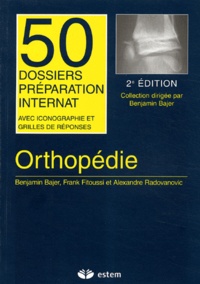 Benjamin Bajer et Frank Fitoussi - Orthopédie.