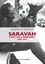 Saravah. C'est où l'horizon ? 1967-1977