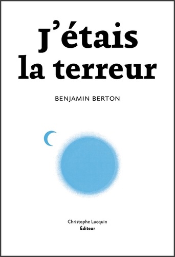  Benjamin Berton - J'étais la terreur - Dans la peau du tueur de Charlie Hebdo.