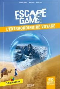 Téléchargements livres pour iphone L'Extraordinaire voyage  - Aventures au Futuroscope par Benjamin Bouwyn, Rémi Prieur, Mélanie Vives en francais RTF