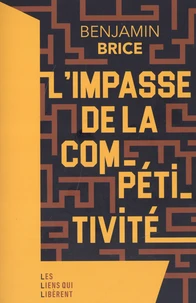 L'impasse de la compétitivité