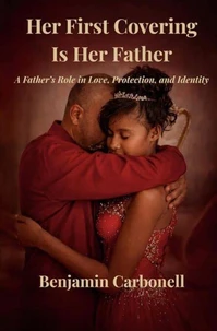 Her First Covering is Her Father