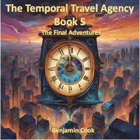 The Temporal Travel Agency - Book 5