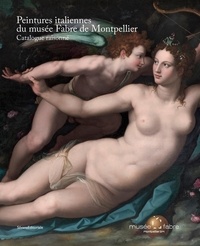 Benjamin Couilleaux - Peintures italiennes du musée Fabre de Montpellier - Catalogue raisonné.