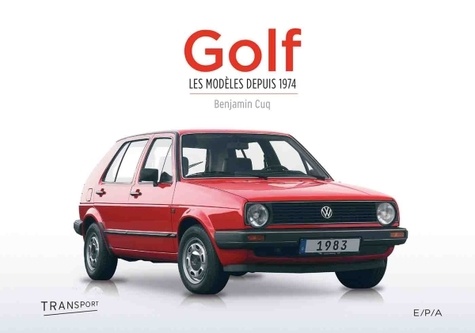 Benjamin Cuq - Golf - Les modèles depuis 1974.