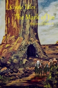 Livres audio gratuits pour le téléchargement sur iPod touch Kiyote Tales: The Mark of Jin - Kiyote Tales, #4 9798227809858 PDF par  (French Edition)
