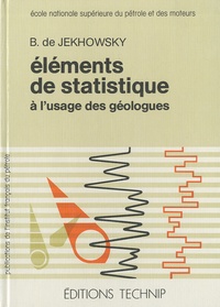 Benjamin de Jekhowsky - Eléments de statistique à l'usage des géologues.