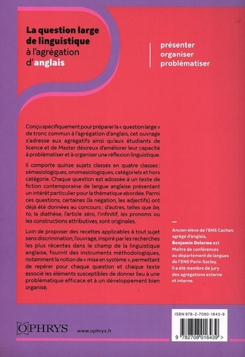 La question large de linguistique à l'agrégation d'anglais. Présenter, organiser, problématiser