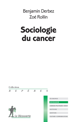 Benjamin Derbez et Zoé Rollin - Sociologie du cancer.