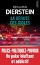 Benjamin Dierstein - Echos des années grises Tome 2 : La défaite des idoles.