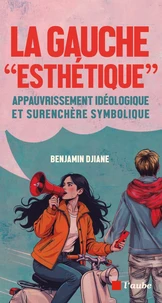 La gauche "esthétique"
