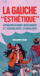 La gauche "esthétique"